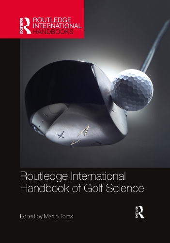 Бумажная книга «Routledge International Handbook of Golf Science» - фото №1
