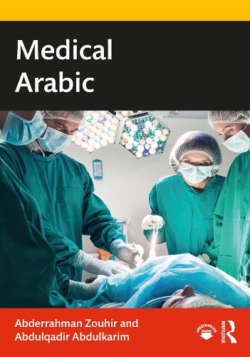 Паперова книга «Medical Arabic», авторів Абдеррахман Зухір, Абдулкадір Абдулкарім - фото №1