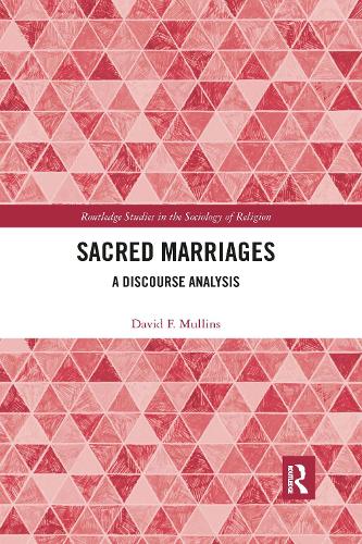 Паперова книга «Sacred Marriages: A Discourse Analysis», автор Девід Маллінс - фото №1