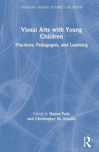 Бумажная книга «Visual Arts with Young Children: Practices, Pedagogies, and Learning» - фото №1