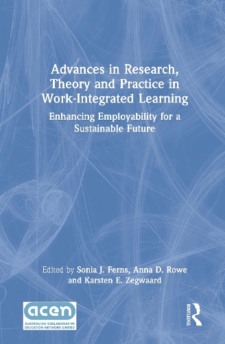 Паперова книга «Advances in Research, Theory and Practice in Work-Integrated Learning: Enhancing Employability for a Sustainable Future» - фото №1