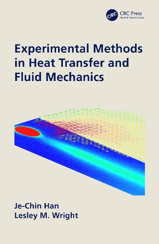 Бумажная книга «Experimental Methods in Heat Transfer and Fluid Mechanics», авторов Дже-Чин Хан, Лесли Райт - фото №1