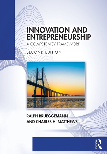 [object Object] «Innovation and Entrepreneurship: A Competency Framework», авторів Чарльз Х. Метьюз, Ральф Брейгеманн - фото №1
