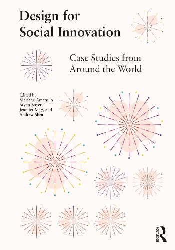 Бумажная книга «Design for Social Innovation: Case Studies from Around the World» - фото №1