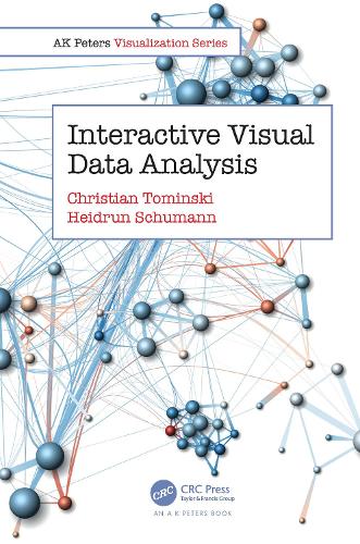 [object Object] «Interactive Visual Data Analysis», авторів Крістіан Томінскі, Гейдрун Шуман - фото №1