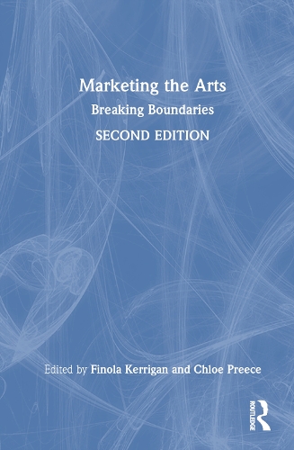 Паперова книга «Marketing the Arts: Breaking Boundaries» - фото №1