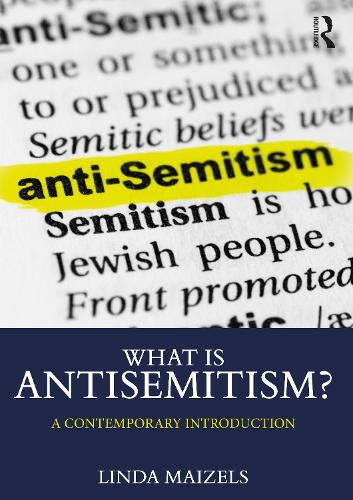 [object Object] «What is Antisemitism?: A Contemporary Introduction», автор Линда Майзельс - фото №1