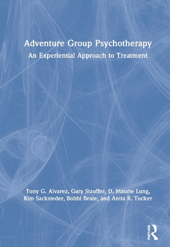 Бумажная книга «Adventure Group Psychotherapy: An Experiential Approach to Treatment», авторов Анита Р. Такер, Бобби Бил, Д. Мори Лунг, Гэри Стауффер, Ким Сакстедер, Тони Г. Альварес - фото №1