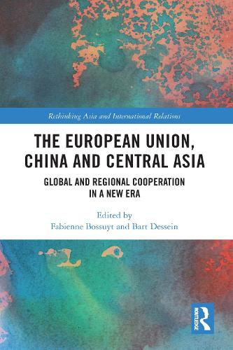 Бумажная книга «The European Union, China and Central Asia: Global and Regional Cooperation in A New Era» - фото №1