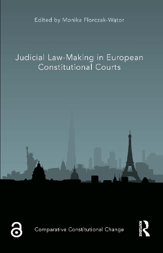 Бумажная книга «Judicial Law-Making in European Constitutional Courts» - фото №1