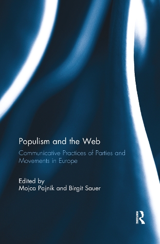 Бумажная книга «Populism and the Web: Communicative Practices of Parties and Movements in Europe» - фото №1
