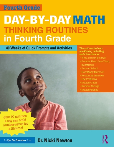 Бумажная книга «Day-by-Day Math Thinking Routines in Fourth Grade: 40 Weeks of Quick Prompts and Activities», автор Ники Ньютон - фото №1