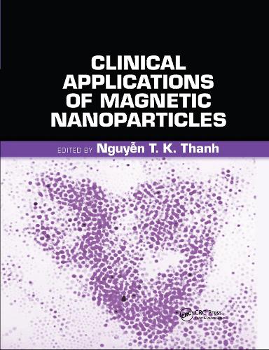 Паперова книга «Clinical Applications of Magnetic Nanoparticles: From Fabrication to Clinical Applications» - фото №1