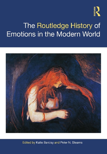 [object Object] «The Routledge History of Emotions in the Modern World» - фото №1