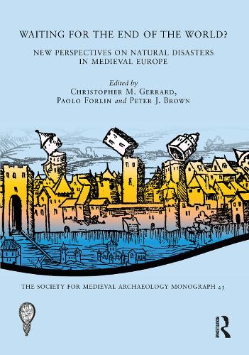 Бумажная книга «Waiting for the End of the World?: New Perspectives on Natural Disasters in Medieval Europe» - фото №1