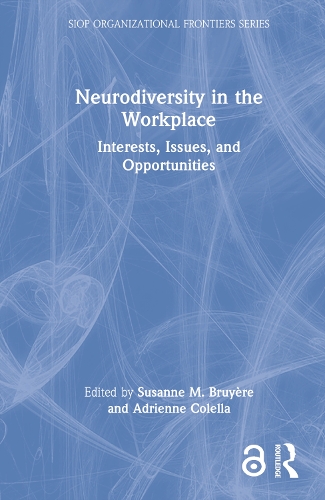 [object Object] «Neurodiversity in the Workplace: Interests, Issues, and Opportunities» - фото №1