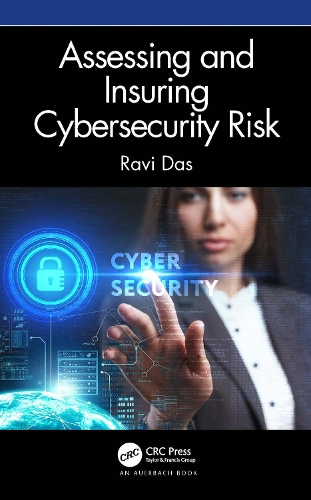 [object Object] «Assessing and Insuring Cybersecurity Risk», автор Раві Дас - фото №1