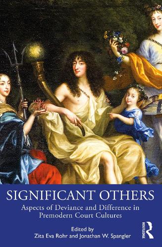 Бумажная книга «Significant Others: Aspects of Deviance and Difference in Premodern Court Cultures» - фото №1