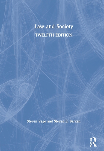Бумажная книга «Law and Society», авторов Стивен Э. Баркан, Стивен Ваго - фото №1