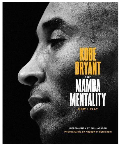 Бумажная книга «The Mamba Mentality. How I Play», автор Коби Брайант - фото №1