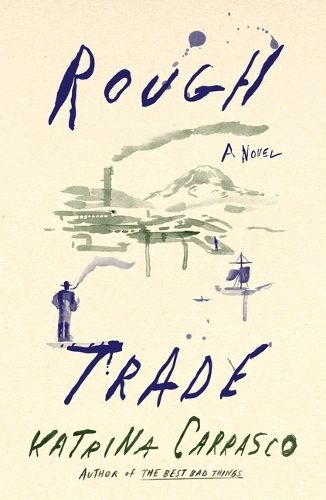 Паперова книга «Rough Trade», автор Катріна Карраско - фото №1