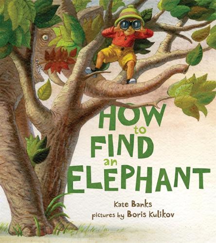 Бумажная книга «How to Find an Elephant», автор Кейт Бэнкс - фото №1