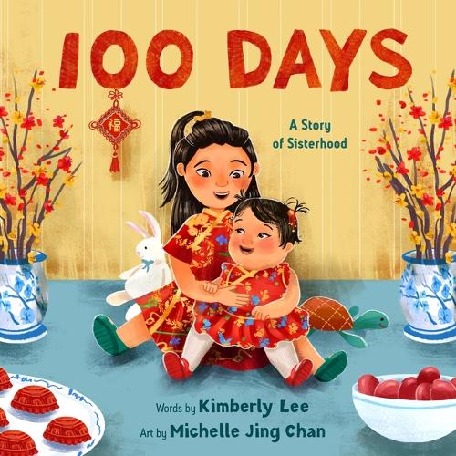 Бумажная книга «100 Days: A Story of Sisterhood», автор Кимберли Ли - фото №1