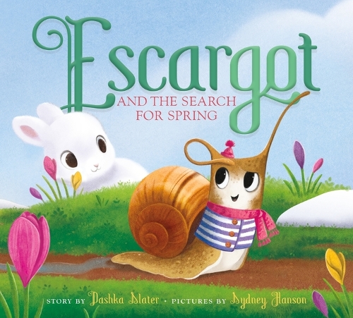 Бумажная книга «Escargot and the Search for Spring», автор Дашка Слэйтер - фото №1