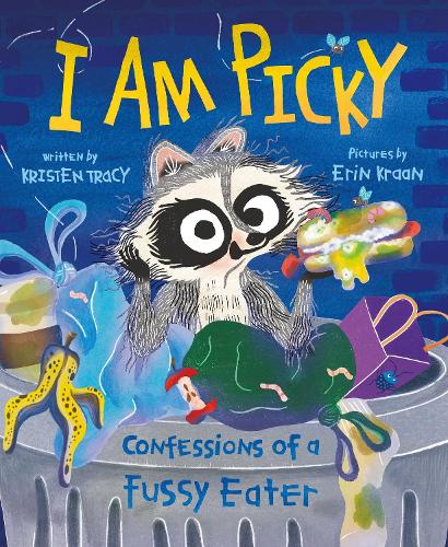 Бумажная книга «I Am Picky: Confessions of a Fussy Eater», автор Кристен Трейси - фото №1