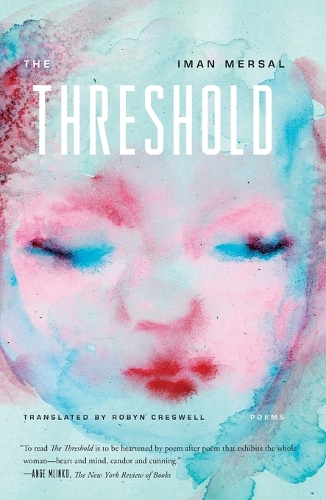 Паперова книга «The Threshold: Poems», авторів Іман Мерсал, Іман Мерсал; переклад з арабської Робін Кресвелл - фото №1