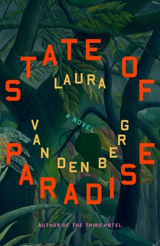 Бумажная книга «State of Paradise», автор Лаура ван ден Берг - фото №1