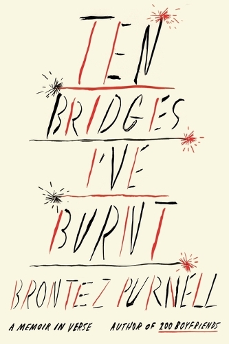 Бумажная книга «Ten Bridges I've Burnt: A Memoir in Verse» - фото №1