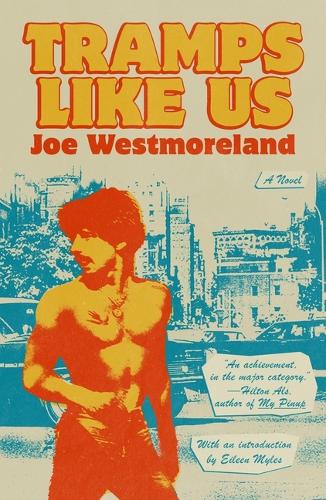 Паперова книга «Tramps Like Us: A Novel», автор Джо Вестморленд - фото №1