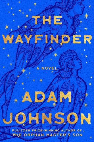 Паперова книга «The Wayfinder», автор Адам Джонсон - фото №1