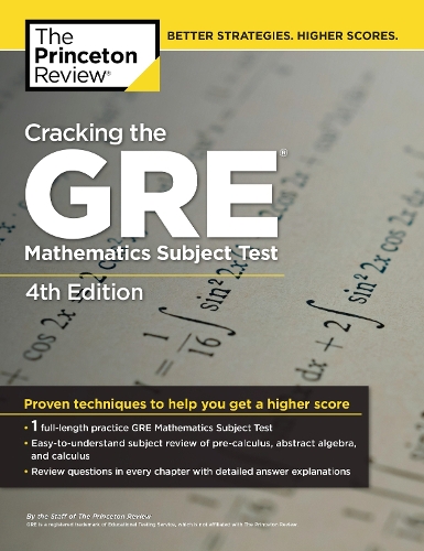 [object Object] «Cracking the GRE Mathematics Subject Test, 4th Edition», автор The Princeton Review - фото №1