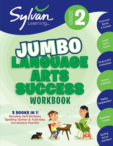 [object Object] «2nd Grade Jumbo Language Arts Success Workbook: 3 Books In 1--Reading Skill Builders, Spelling Games and Activities, Vocabulary   Puzzles; Activities, Exercises, & Tips to Help Catch Up, Keep Up & Get Ahead», автор Sylvan Learning - фото №1