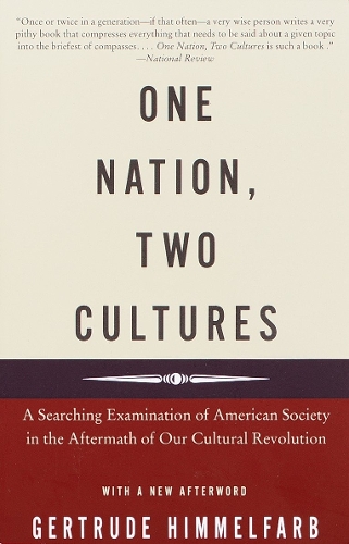 Бумажная книга «One Nation, Two Cultures: A Searching Examination of American Society in the Aftermath of Our Cultural Rev olution», автор Гертруда Химмельфарб - фото №1