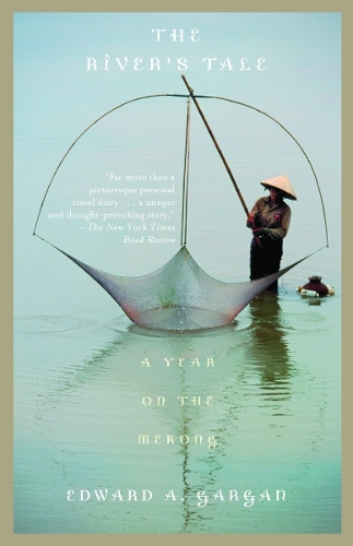 Бумажная книга «The River's Tale: A Year on the Mekong», автор Эдвард Гарган - фото №1