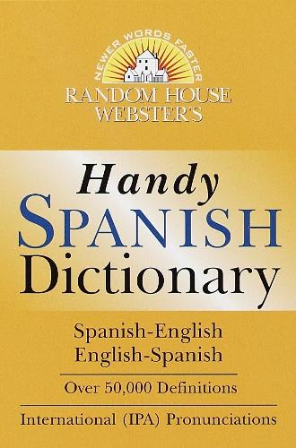 Бумажная книга «Random House Webster's Handy Spanish Dictionary», автор Рэндом Хаус - фото №1
