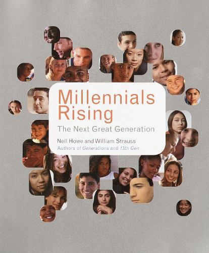 Бумажная книга «Millennials Rising: The Next Great Generation», авторов Нил Хау, Уильям Штраус - фото №1