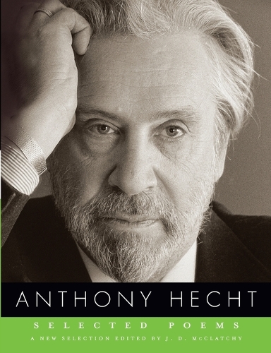 Бумажная книга «Selected Poems of Anthony Hecht», автор Энтони Хехт - фото №1