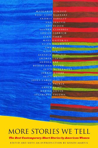 Бумажная книга «More Stories We Tell: The Best Contemporary Short Stories by North American Women», автор Венди Мартин - фото №1