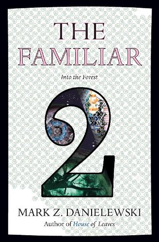 Бумажная книга «The Familiar, Volume 2: Into the Forest», автор Марк Данилевский - фото №1