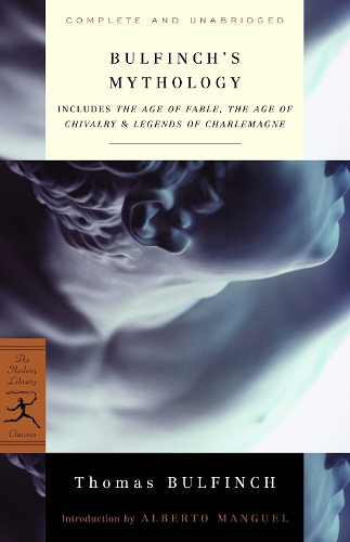 Бумажная книга «Bulfinch's Mythology: Includes The Age of Fable, The Age of Chivalry & Legends of Charlemagne», автор Томас Булфинч - фото №1