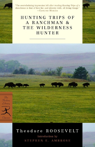 Бумажная книга «Hunting Trips of a Ranchman & The Wilderness Hunter», автор Теодор Рузвельт - фото №1