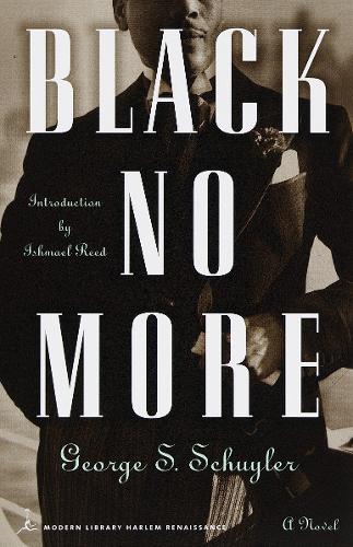 Паперова книга «Black No More: A Novel», автор Джордж Шуйлер - фото №1