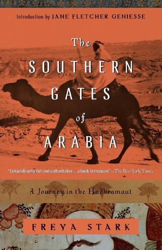 Бумажная книга «The Southern Gates of Arabia: A Journey in the Hadhramaut», автор Фрейя Старк - фото №1