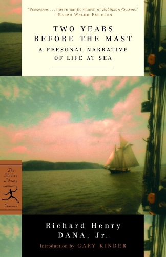 Бумажная книга «Two Years Before the Mast: A Personal Narrative of Life at Sea», автор Ричард Генри Дана-младший - фото №1