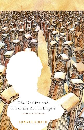 Паперова книга «The Decline and Fall of the Roman Empire: Abridged Edition», автор Едвард Гіббон - фото №1