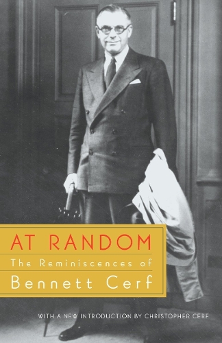 Паперова книга «At Random: The Reminiscences of Bennett Cerf», автор Беннетт Серф - фото №1